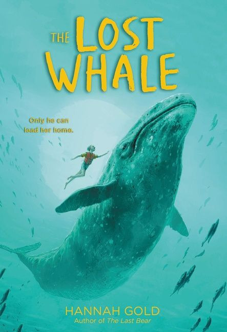 The Lost Whale by Hannah Gold, 9780063041110