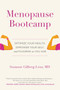 Menopause Bootcamp (Optimize Your Health, Empower Your Self, and Flourish as You Age) by Suzanne Gilberg-Lenz, Marjorie Korn, 9780063143180