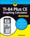 TI-84 Plus CE Graphing Calculator For Dummies by Jeff McCalla, 9781119887607