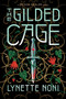 The Gilded Cage - 9780358434597 by Lynette Noni, 9780358434597