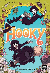 Hooky Volume 1 (A Graphic Novel) by Míriam Bonastre Tur, Míriam Bonastre Tur, 9780358468301