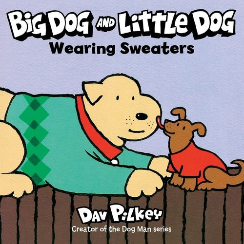 Big Dog and Little Dog Wearing Sweaters - 9780358513148 by Dav Pilkey, Dav Pilkey, 9780358513148