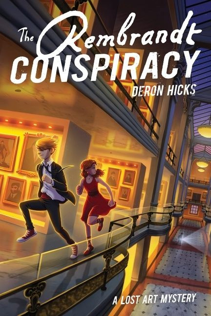 The Rembrandt Conspiracy - 9780358569763 by Deron R. Hicks, 9780358569763