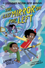 The Last Mirror on the Left - 9780358613329 by Lamar Giles, Dapo Adeola, 9780358613329