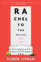 Rachel To The Rescue - 9780358653257 by Elinor Lipman, 9780358653257