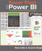 Power Pivot and Power BI (The Excel User's Guide to DAX, Power Query, Power BI & Power Pivot in Excel 2010-2016) - 9781615470754 by Rob Collie, Avichal Singh, 9781615470754