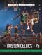 Sports Illustrated The Boston Celtics at 75 by Sports Illustrated, 9781629379555