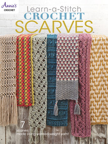 Learn a Stitch Crochet Scarves by Annie's, 9781640255340
