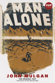 Man Alone by John Mulgan, John Mulgan, 9781776564156