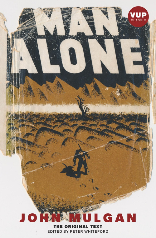 Man Alone by John Mulgan, John Mulgan, 9781776564156