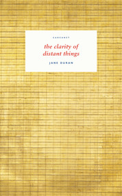 the clarity of distant things by Jane Duran, 9781800171596