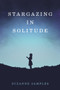Stargazing in Solitude by Barbara Lockwood, Suzanne Samples, 9781947041929