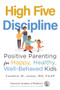 High Five Discipline (Positive Parenting for Happy, Healthy, Well-Behaved Kids) by Candice W. Jones, 9781610025171