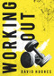 Working Out by David Hughes, 9781913640347