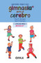 Aprende mejor con gimnasia para el cerebro (Spanish Edition) - 9786077133193 by Paul E. Dennison, Gail E. Dennison, 9786077133193
