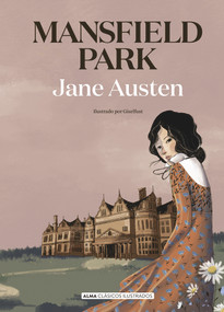 Mansfield Park (Spanish Edition) by Jane Austen, 9788418008139