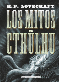 Los mitos de Cthulhu (Spanish Edition) by HP Lovecraft, 9788418395017