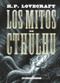 Los mitos de Cthulhu (Spanish Edition) by HP Lovecraft, 9788418395017
