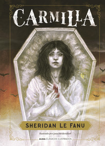 Carmilla (Spanish Edition) by Joseph Thomas Le Fanu, 9788418395024