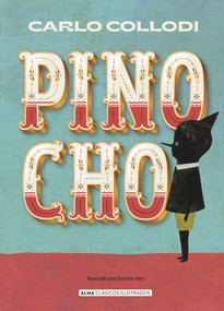 Pinocho (Spanish Edition) by Carlo Collodi, 9788418395154