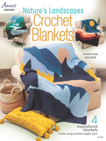 Nature's Landscapes Crochet Blankets by Lisa McDonald, 9781640254916