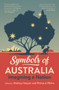 Symbols of Australia (Imagining a Nation) by Melissa Harper, Richard White, 9781742237121