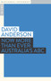 Now More than Ever (Australia's ABC) by David Anderson, 9781922633118
