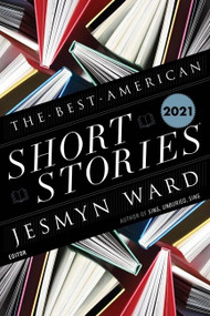 The Best American Short Stories 2021 by Jesmyn Ward, Heidi Pitlor, 9781328485397