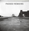 Anders Goldfarb (Passed Remains: Williamsburg/Greenpoint 1987 - 2007) by Bonnie Yochelson, 9783969120408