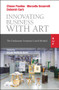 Innovating Business with Art (The Fondazione Ermanno Casoli Method) by Marcello Smarrelli, Deborah Caré, Ariane Berthoin Antal, Chiara Paolino, 9788831322379