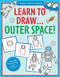 Learn to Draw Outer Space by Longstreth Sarah, Barbas Steckler Kerren, 9781441335715