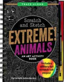 Scratch & Sketch Extreme Animals (An Art Activity Book), 9781441339355