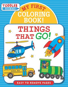 Things That Go: My 1st Coloring Book by Zschock Martha Day, 9781441335708