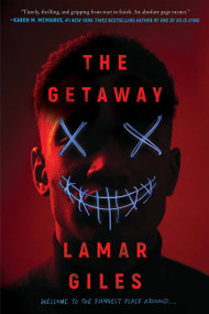 The Getaway - 9781338752014 by Lamar Giles, 9781338752014