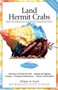Land Hermit Crabs by Philippe De Vosjoli, 9781882770823