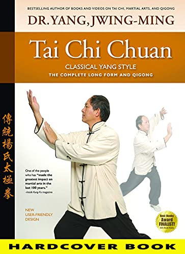Tai Chi Chuan Classical Yang Style (The Complete Form Qigong) - 9781594397660 by Jwing-Ming Yang, 9781594397660