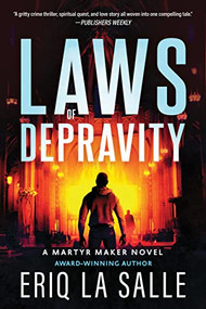 Laws of Depravity by Eriq La Salle, Lavette Books, 9781728261003