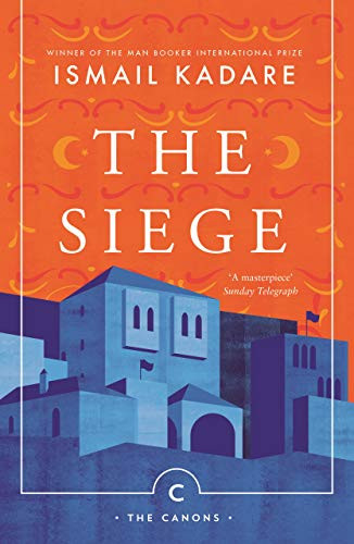 The Siege - 9781786893949 by Ismail Kadare, David Bellos, David Bellos, 9781786893949