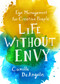 Life Without Envy (Ego Management for Creative People) by Camille DeAngelis, 9781250099341