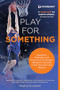 Play For Something by Malte Kramer, 9780768941128