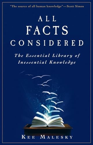All Facts Considered (The Essential Library of Inessential Knowledge) by Kee Malesky, 9780470559659