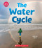 The Water Cycle (Learn About: Water) - 9781338837063 by Sonia Black, 9781338837063
