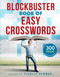 Blockbuster Book of Easy Crosswords by Stanley Newman, 9781454946922