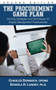 The Procurement Game Plan (Winning Strategies and Techniques for Supply Management Professionals) - 9781604271829 by Sohelia Lunney, Charles Dominick, 9781604271829