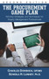 The Procurement Game Plan (Winning Strategies and Techniques for Supply Management Professionals) - 9781604271829 by Charles Dominick, Soheila Lunney, 9781604271829