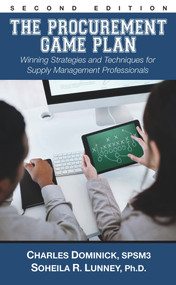 The Procurement Game Plan (Winning Strategies and Techniques for Supply Management Professionals) - 9781604271829 by Charles Dominick, Soheila Lunney, 9781604271829