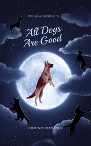 All Dogs Are Good (Target-Only Edition) by Courtney Peppernell, 9781771682633