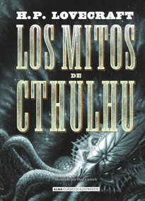 Los mitos de Cthulhu (Spanish Edition) - 9788415618867 by H.P. Lovecraft, 9788415618867