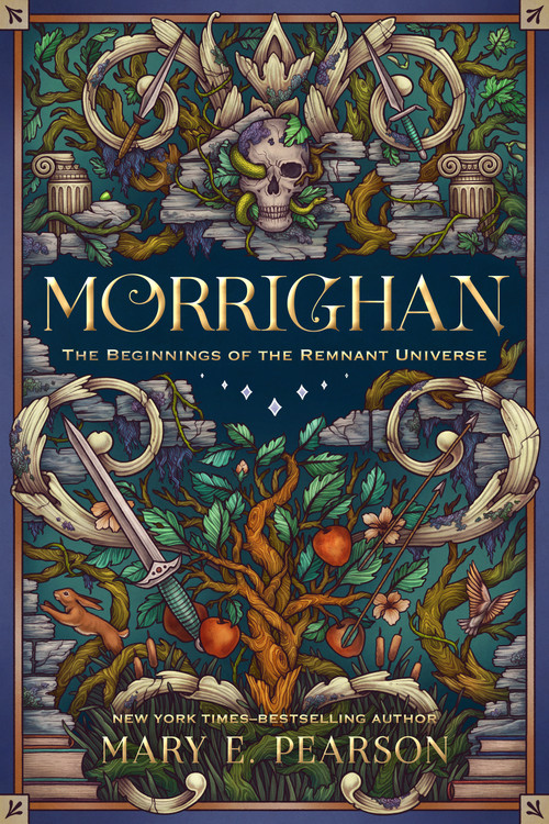 Morrighan (The Beginnings of the Remnant Universe; Illustrated and Expanded Edition) by Mary E. Pearson, Kate O'Hara, 9781250868350