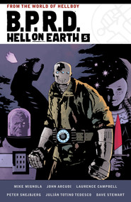 B.P.R.D. Hell on Earth Volume 5 - 9781506724324 by Mike Mignola, John Arcudi, Laurence Campbell, Peter Snejbjerg, Julia Totino Tedesco, 9781506724324